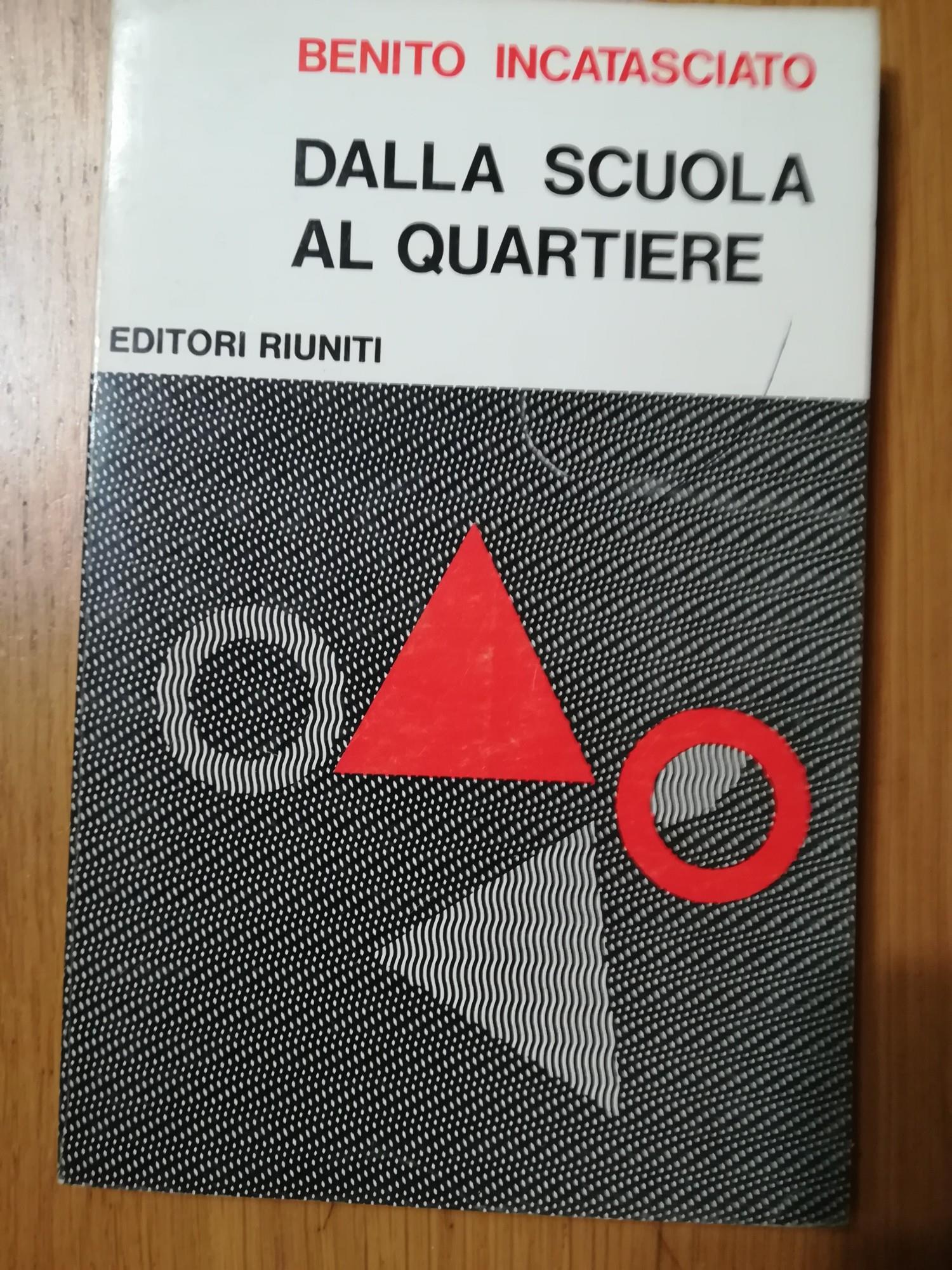 Dalla scuola al quartiere