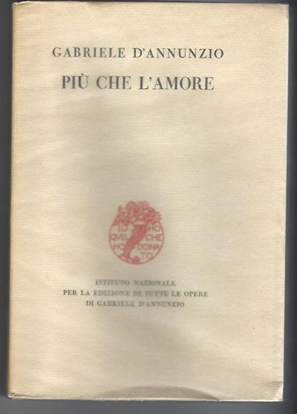 Più che l'amore - Gabriele D'Annunzio - copertina