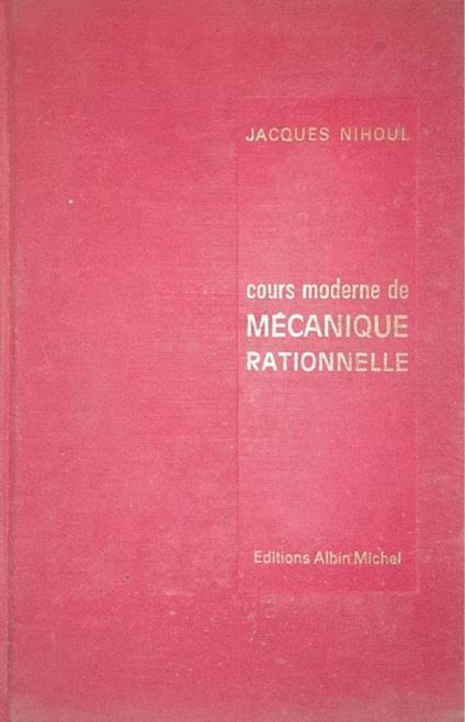 Cours moderne de mécanique rationnelle - copertina