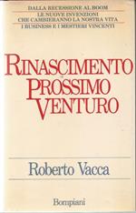 Rinascimento prossimo venturo