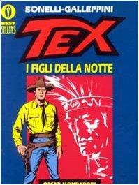Tex. I figli della notte - Gianluigi Bonelli - copertina