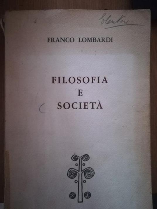 Filosofia e società - Franco Lombardi - copertina