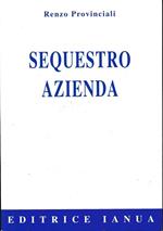 Sequestro azienda