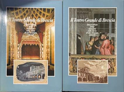 Il Teatro Grande Di Brescia 2 Volumi - Vasco Frati - copertina