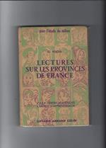Lectures sur les provinces de France