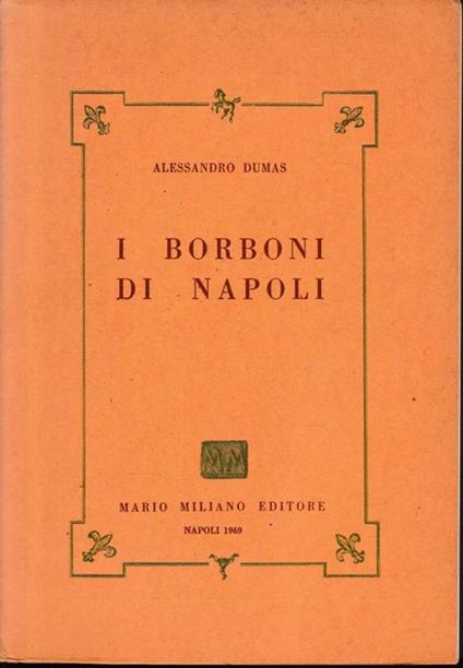 I Borboni di Napoli - Alexandre Dumas - copertina
