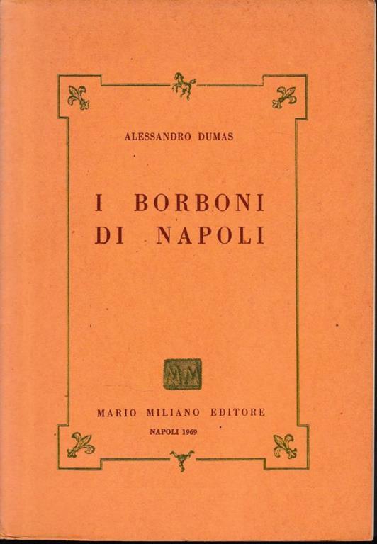 I Borboni di Napoli - Alexandre Dumas - copertina