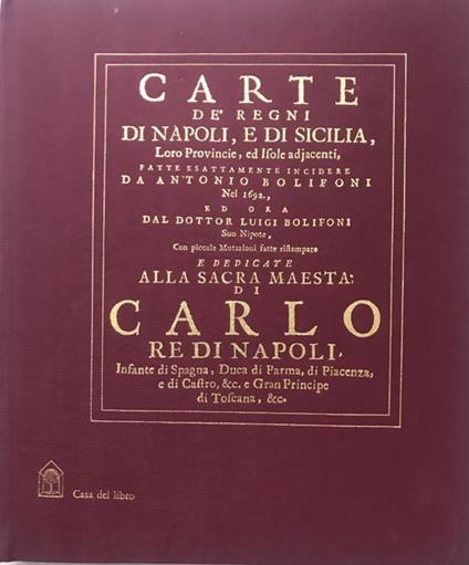 Carte de' Regni di Napoli e Sicilia loro Provincie ed Isole adiacenti - copertina