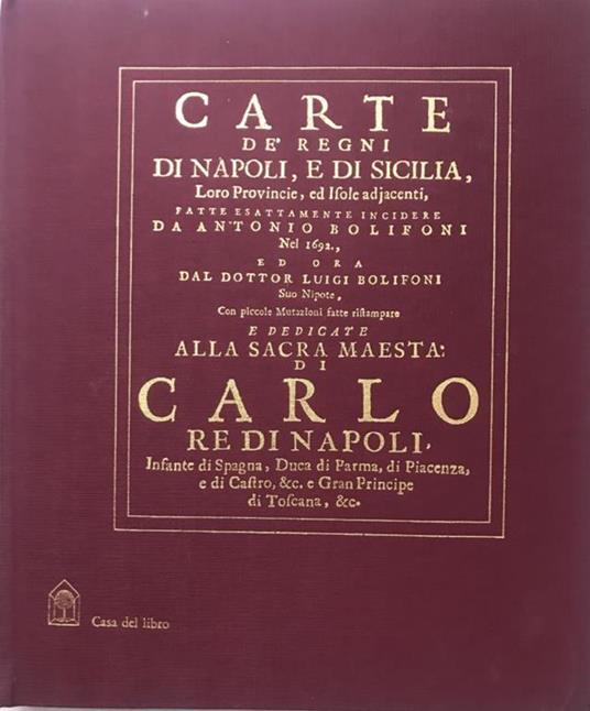 Carte de' Regni di Napoli e Sicilia loro Provincie ed Isole adiacenti - copertina