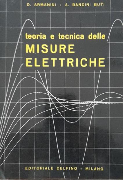 Teoria e tecnica delle misure elettriche - copertina
