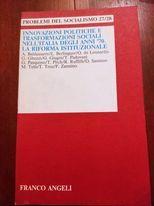 Inoovazioni politiche e trasformazioni sociali nell'Italia degli anni '70. La riforma istituzionale