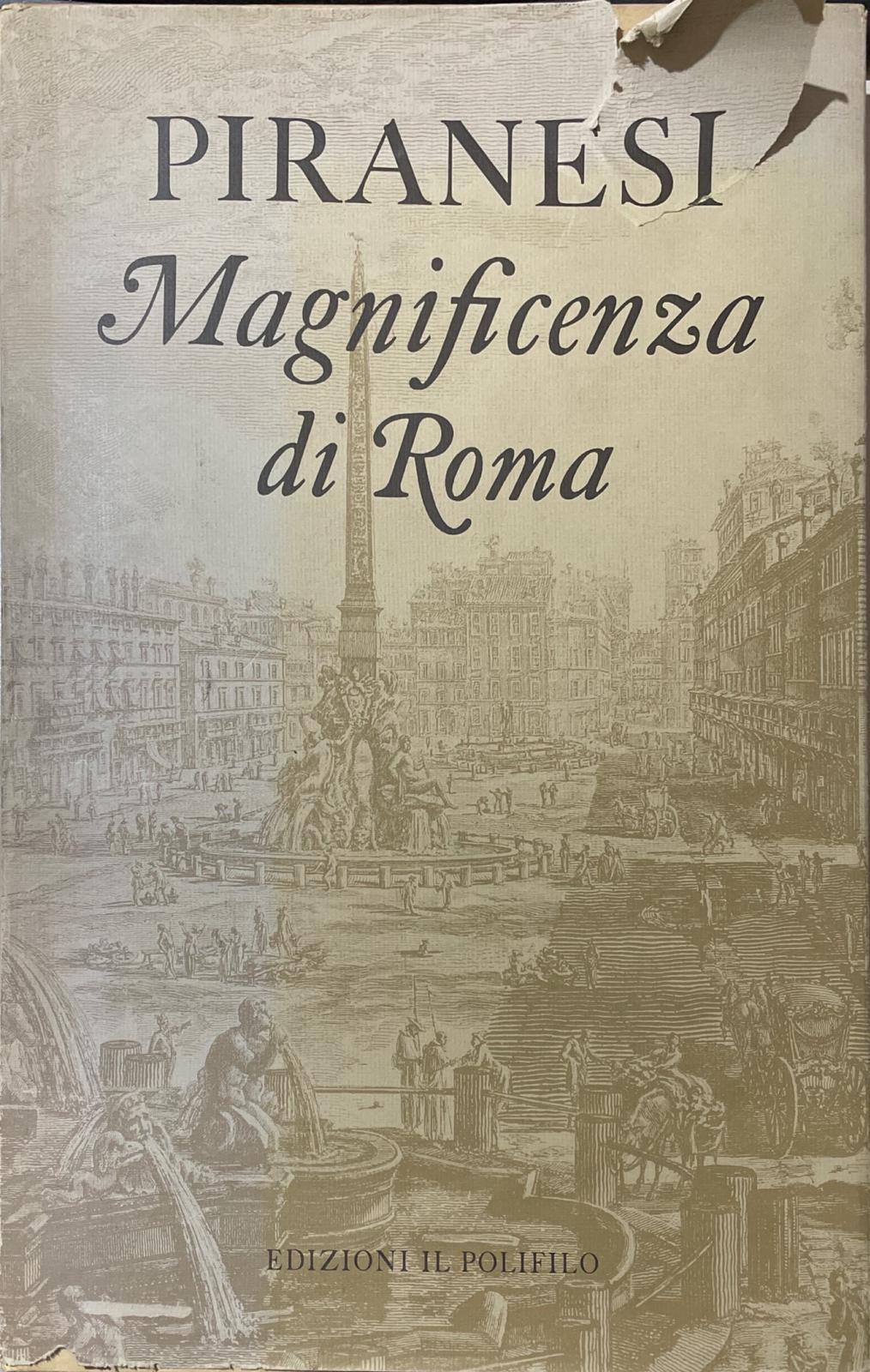 Piranesi Magnificenza di Roma