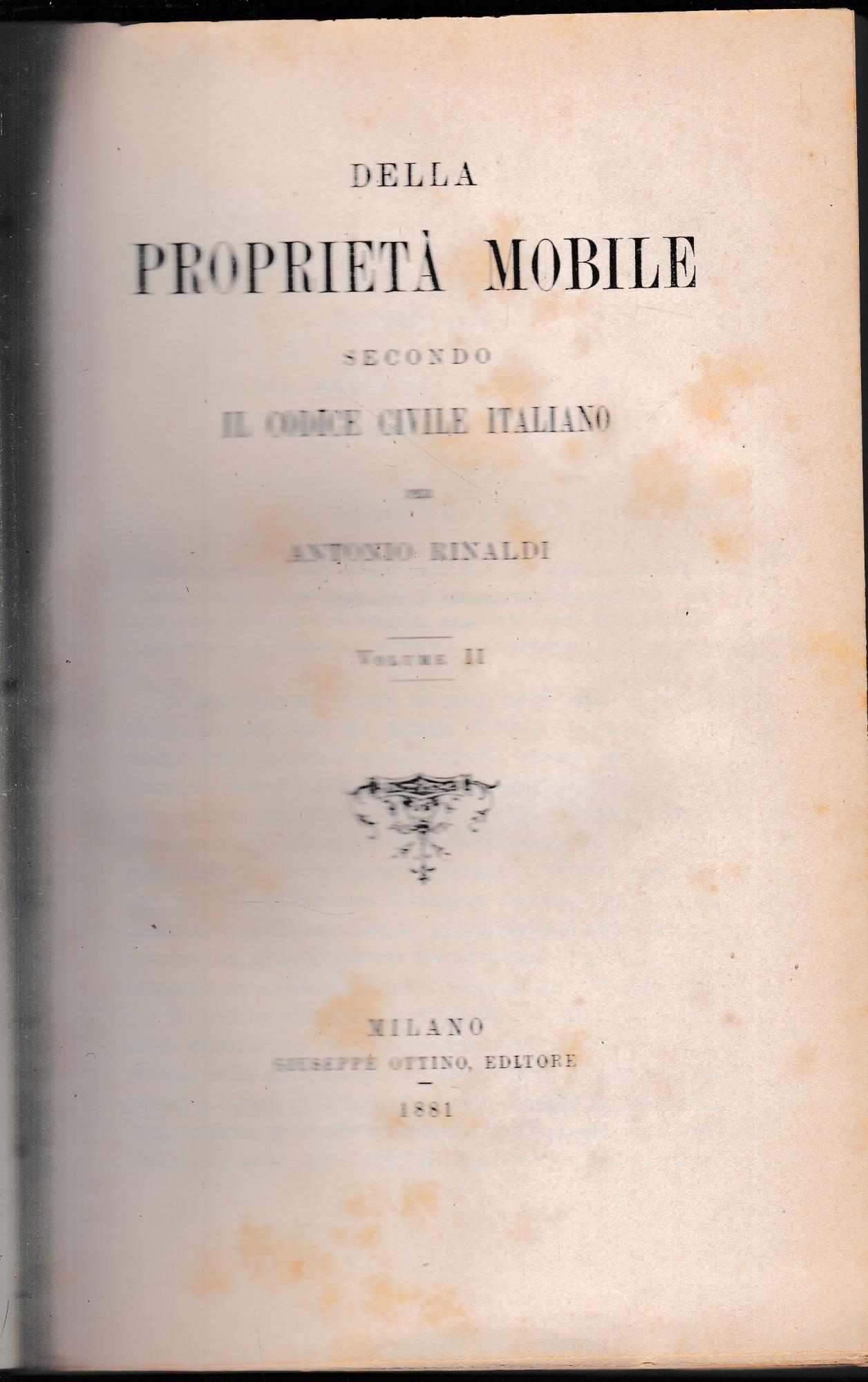 Della proprietà mobile secondo il codice civile italiano, volume II
