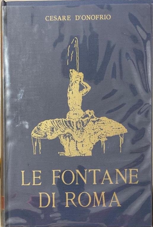 Le fontane di Roma - Cesare D'Onofrio - copertina