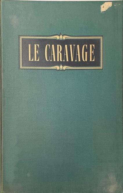 Le Caravage - Roberto Longhi - copertina