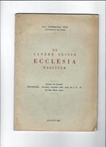 Ex latere scisso ecclesia nascitur