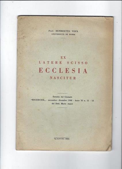 Ex latere scisso ecclesia nascitur - Benedetto Veca - copertina