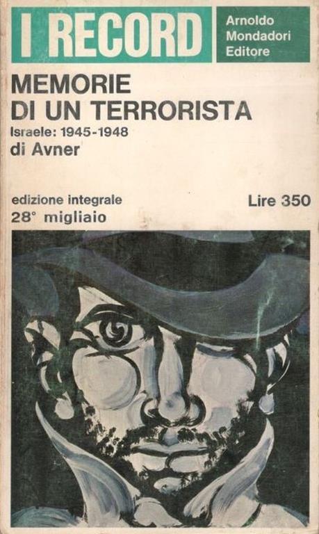 Memorie di un terrorista. Israele: 1945-1948 - Avner - copertina