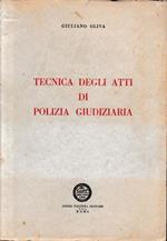 Tecnica degli atti di polizia giudiziaria