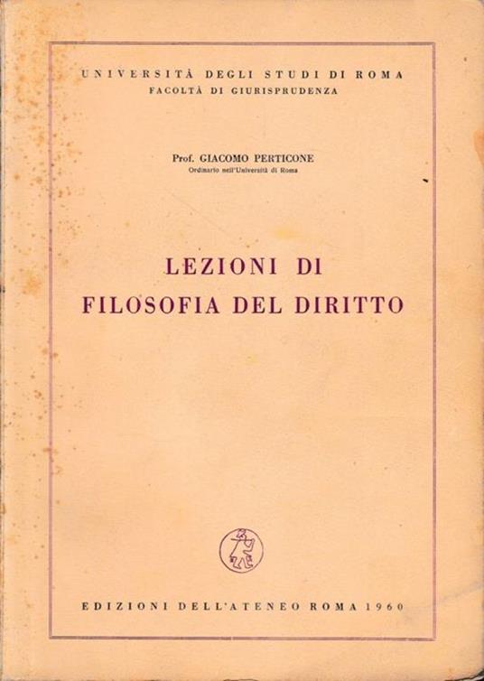 Lezioni di filosofia del diritto - Giacomo Perticone - copertina