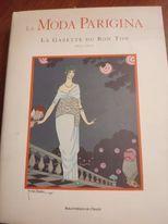 La moda parigina: la gazette du bon ton 1912-1925