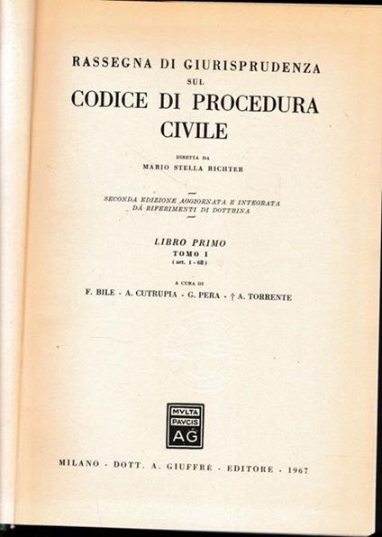 Rassegna di Giurisprudenza sul Codice di Procedura Civile. Libro primo, tomo I, art. 1-68 - Mario Stella Richter - copertina
