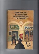 Ritratto di provincia in rosso