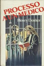 Processo a un medico