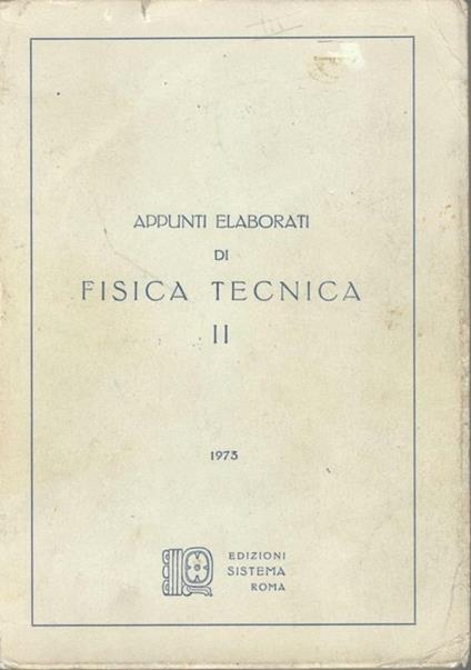 Appunti elaborati di fisica tecnica (II) - copertina