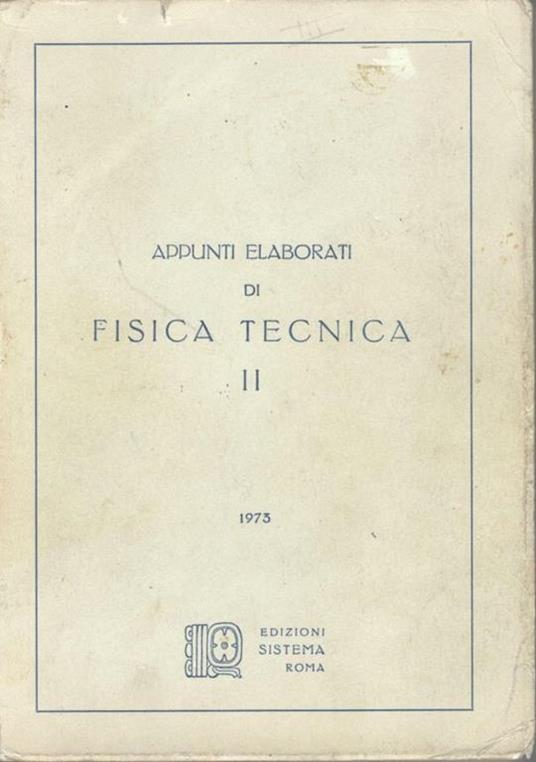 Appunti elaborati di fisica tecnica (II) - copertina