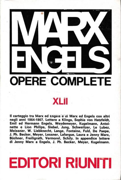 Opere di Marx e Engels, vol. XLII: Lettere ottobre 1864 - dicembre 1867 1974 - copertina