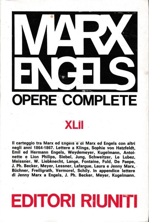 Opere di Marx e Engels, vol. XLII: Lettere ottobre 1864 - dicembre 1867 1974 - copertina
