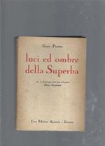 Luci e ombre della Superba