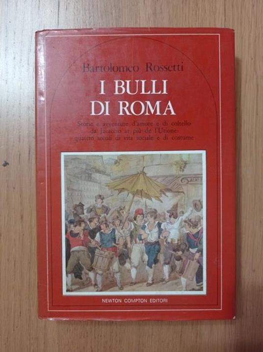 I bulli di Roma - Bartolomeo Rossetti - copertina