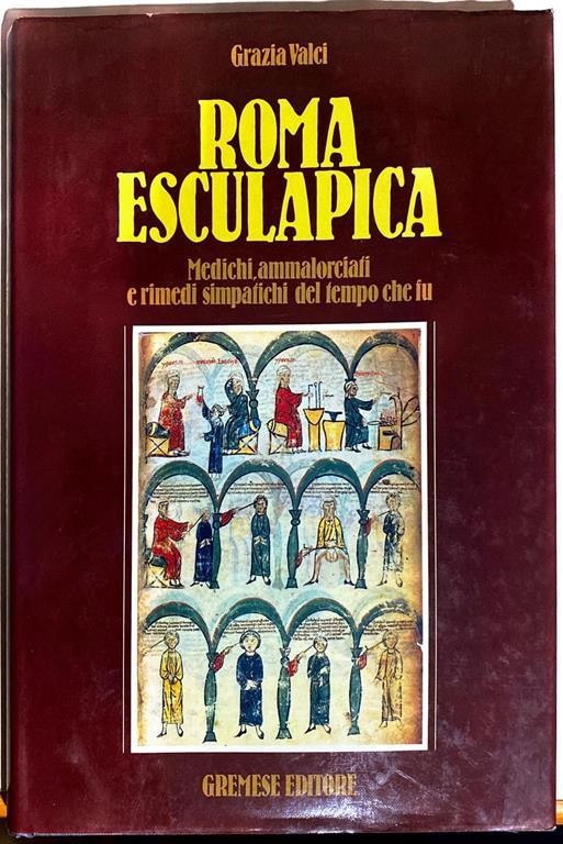 Roma Esculapica - Grazia Valci - copertina