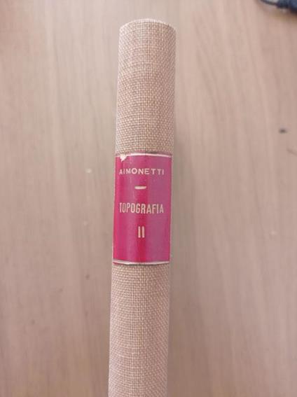 Lezioni di topografia - Cesare Aimonetti - copertina