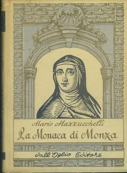 La monaca di Monza - Mario Mazzucchelli - copertina