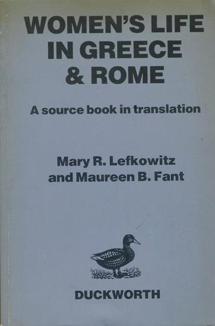 Women's Life in Greece and Rome - Mary Lefkowitz - copertina