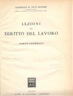 Lezioni di diritto del lavoro. Parte generale