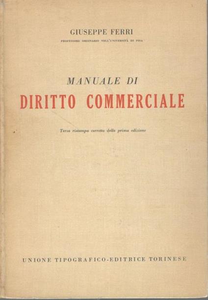 Manuale di diritto commerciale - Giuseppe Ferri - copertina