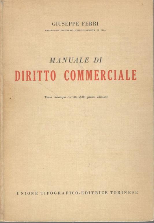 Manuale di diritto commerciale - Giuseppe Ferri - copertina