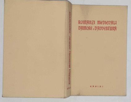 Romanzi medievali d'amore e d'avventura - Leo Spitzer - copertina