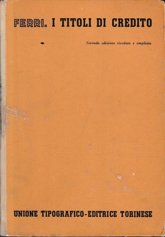 Titoli di credito, vol. 6°, tomo III° - Giuseppe Ferri - copertina