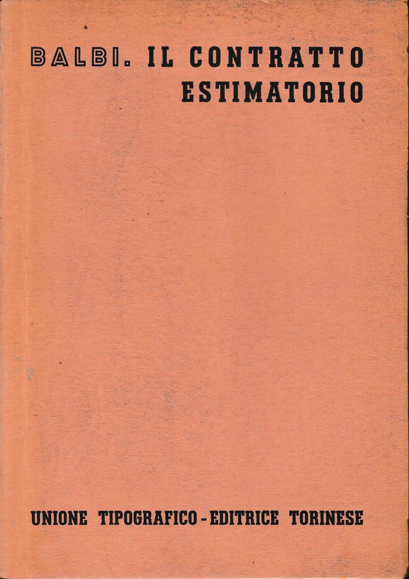 Il contratto estimatorio, vol. 7°, tomo II°, fasc. 2°