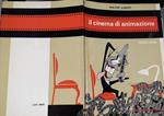Il cinema di animazione 1832-1956