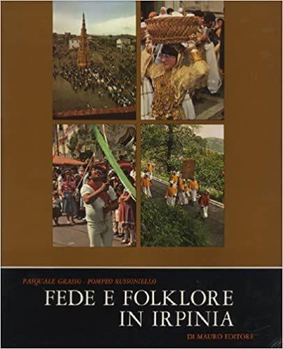 Fede e folklore in Irpinia. Foto-reportage sulle sagre piu caratteristiche