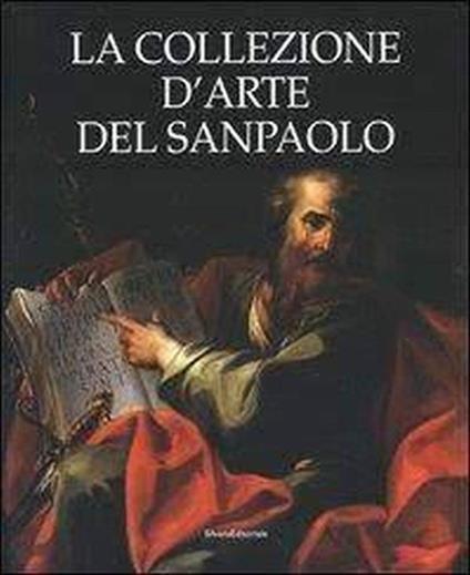 La collezione d'arte del Sanpaolo - Anna Coliva - copertina