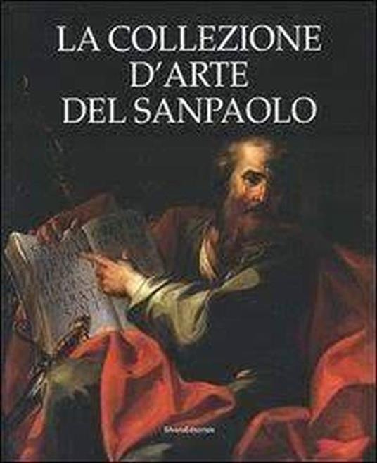 La collezione d'arte del Sanpaolo - Anna Coliva - copertina