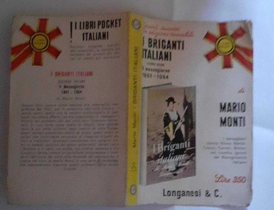 I briganti italiani. Volume II - Mario Monti - copertina