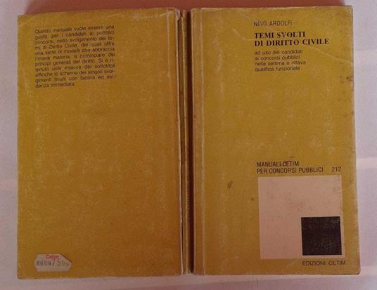 Temi svolti di diritto civile ad uso dei candidati ai concorsi pubblici nella settima e ottava qualifica funzionale - Nino Ardolfi - copertina